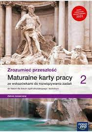 Zrozumieć przeszłość 2 Historia Maturalne karty pr