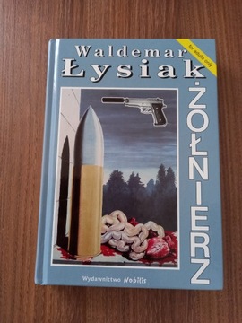 Waldemar Łysiak - Żołnierz