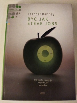 Być jak Steve Jobs, Leander Kahney