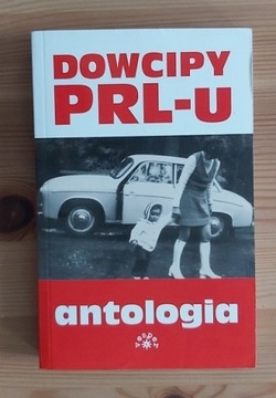 Dowcipy PRL-u antologia ,Januszkiewicz, Rychlewska