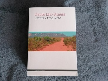 Smutek tropików Aletheia Claude Levi-Strauss