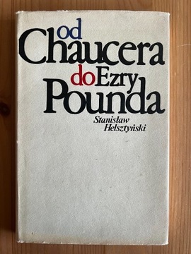 S.Helsztyński - Od Chaucera do Ezry Pounda