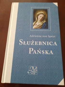 Służebnica Pańska  Adrienne von Speyr