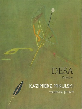 Mikulski - Wczesne prace (katalog wystawy)