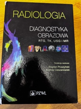Radiologia diagnostyka obrazowa 