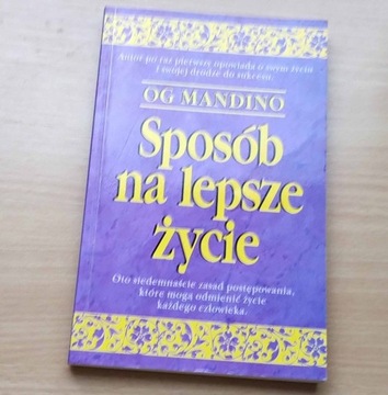 Sposób na lepsze życie - Og Mandino