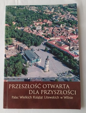 Pałac Wielkich Książąt Litewskich w Wilnie