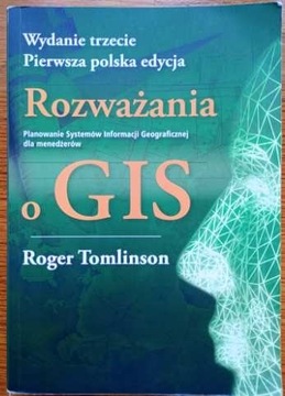 Rozważania o GIS - Roger Tomlinson