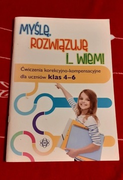 Myślę, rozwiązuję i wiem, ćwiczenia klasa 4-6