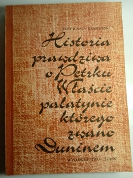 Historia prawdziwa o Petrku Właście - Kraszewski