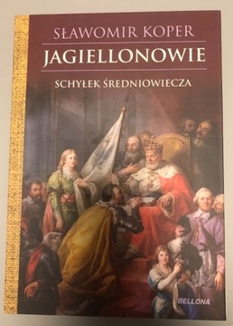 Jagiellonowie. Schyłek średniowiecza . S Koper