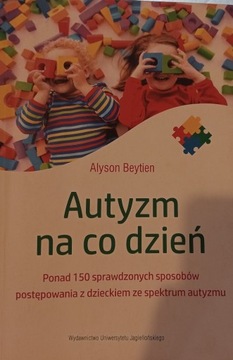 Autyzm na Codzień Alyson Beytien 