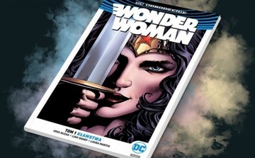 Wonder Woman. Kłamstwa. Tom 1,nowy komiks 2017