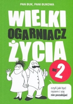 Wielki ogarniacz życia we 2 