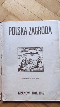 Polska zagroda. Kraków 1919 r.