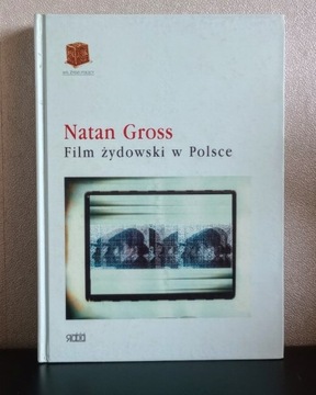 FILM ŻYDOWSKI W POLSCE Natan Gross