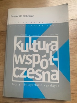 Kultura współczesna nr 4 /70/2011