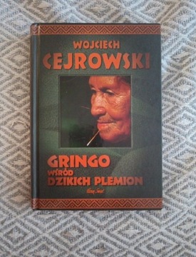 Gringo wśród dzikich plemion Wojciech Cejrowski 