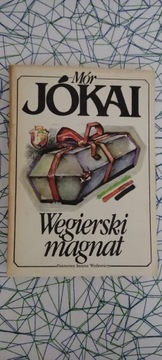 Węgierski magnat - Mór Jókai
