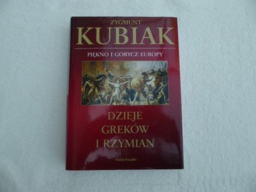 Zygmunt KUBIAK -Dzieje Greków i Rzymian