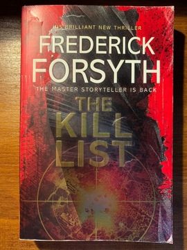 Frederick Forsyth - The Kill List