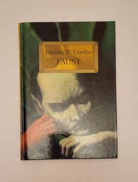 J.W. Goethe Faust cz.1 z opracowaniem 