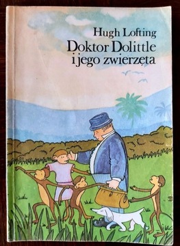 DOKTOR DOLITTLE I JEGO ZWIERZĘTA - HUGH LOFTING