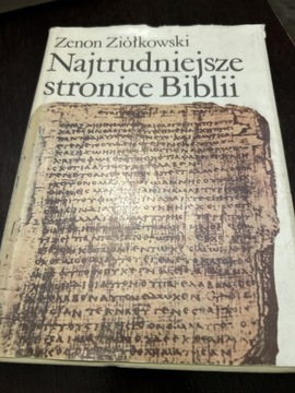 Najtrudniejsze stronice Biblii