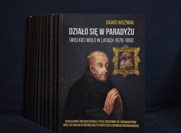 Książka "Działo się w Paradyżu (Wielkiej Woli)..."