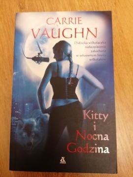 Kitty i Nocna Godzina - Carrie Vaughn