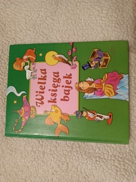 Wielka księga bajek - książka dla dzieci