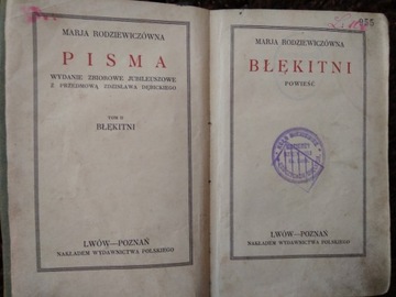 M.Rodziewiczówna "Błękitni" Wydawn. Polskie 1926