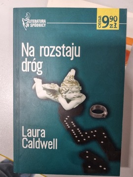 Na rozstaju dróg Laura Caldwell