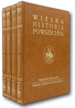 WIELKA HISTORIA POWSZECHNA  T.I  cz. 1-4