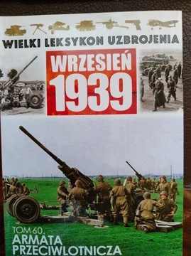  Wielki Leksykon Uzbrojenia Wrzesień 1939 t. 60