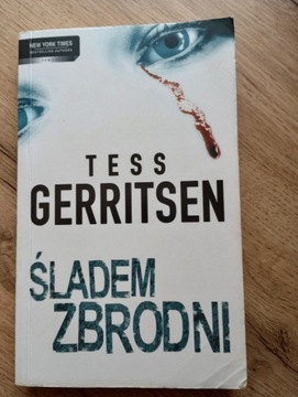 Śladem zbrodni Tess Gerritsen