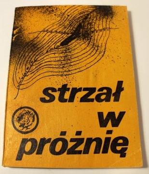 Strzał w próżnię 4/84 Rafał Brzeski