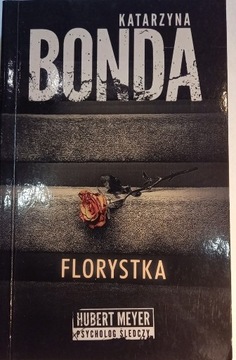 "Florystka" Katarzyna Bonda