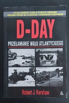 D-Day przełamanie Wału Atlantyckiego