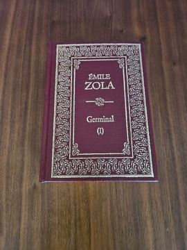 Emile Zola Germinal tom I