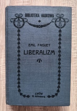 Liberalizm Faguet z 1909 pięknie zachowana