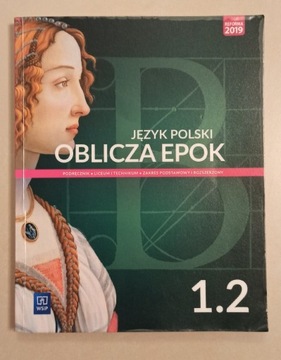 Język polski Oblicza epok 1.2 liceum technikum