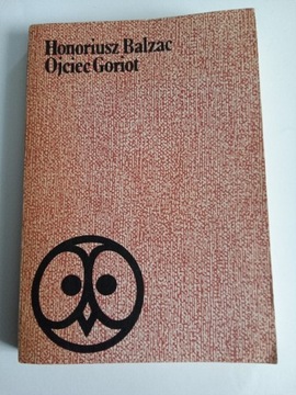 Honoriusz Balzac Ojciec Goriot