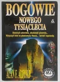 Alane Alford: Bogowie nowego tysiąclecia