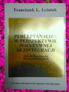 Perceptanaliza w perspekt pozytywnej dezintegracji