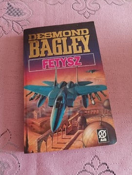 Desmond Bagley "Fetysz"