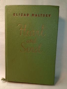 Heart and Soul. Elizar Maltsev