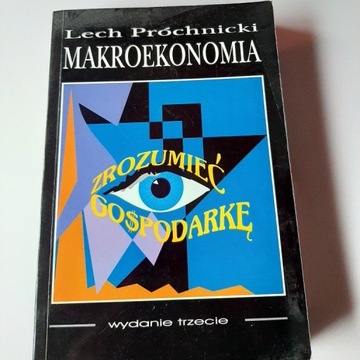 Makroekonomia Próchnicki Lech wydanie trzecie