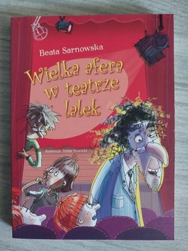 "Wielka afera w teatrze lalek" Beata Sarnowska