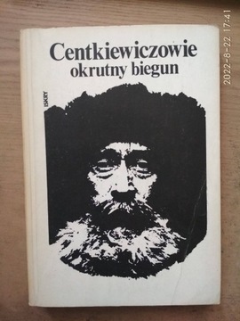 Okrutny biegun - Centkiewiczowie